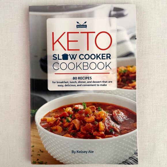 Kelsey Ale Other - Keto Slow Cooker Cookbook by Kelsey Ale Paperback 80 Recipes 2020
